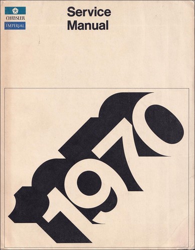 1970 chrysler shop manual - 1970, 70