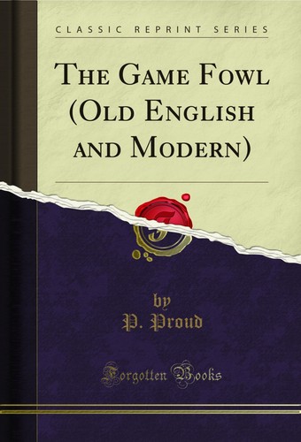 The game fowl old english - the, (old
