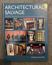 Architectural Salvage: A Guide