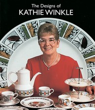 THE DESIGNS OF KATHIE WINKLE (JAMES BROADHURST & SONS, TABLEWARE)