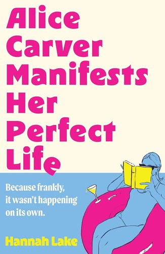 Alice carver manifests her - alice,