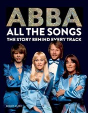 Abba: All The Songs: The Story