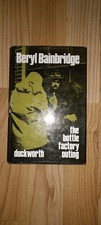 The Bottle Factory Outing - Beryl Bainbridge 1st/1st Booker Prize 