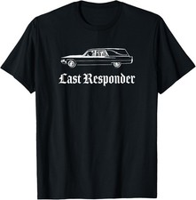 Last Responder Death Humor