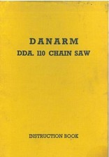 DANARM DDA 110 CHAINSAW OPERATORS MANUAL - DDA110 CHAIN SAW