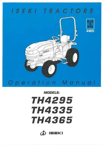 Iseki tractor th4295 th4335 - iseki,