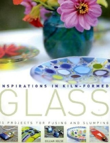 Inspirations kiln formed - inspirations, kiln-formed