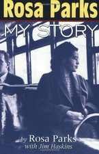 Rosa Parks: My Story - Haskins, Jim