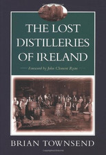 The Lost Distilleries of