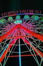 Etchings Magazine Issue 34.1 -  NEW Etchings Press 2021