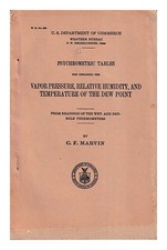 MARVIN C. F. Psychometric tables for obtaining the vapor pressure, relative humi