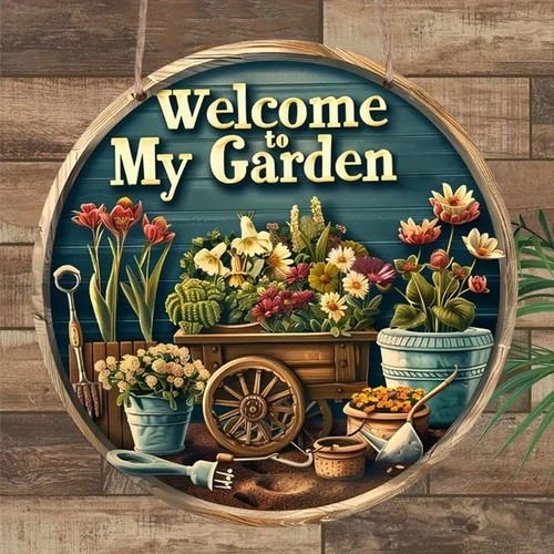 Welcome garden round - welcome, my
