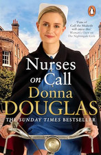 Nurses on Call: The heartwarming and..., Douglas, Donna
