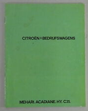 Brochure Citroen Mehari, Acadiane, HY, C35 From Around 1975 In Dutch.