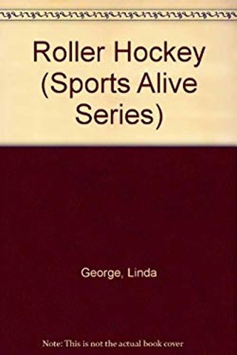 Roller hockey paperback linda - roller,