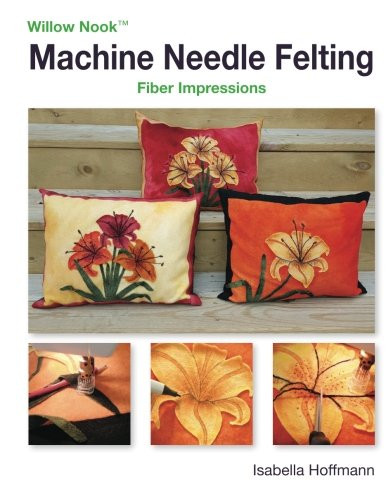 Machine needle felting - felting:, fiber