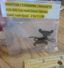 Lot of 2 Eisemann Magneto H26-835 COIL HOLD DOWN CLAMPS (Aircraft)