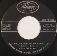  DORISETTA CLARK You Love Me You Love Me Not US 1958 Mercury N MINT