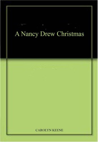 Nancy drew christmas - nancy,