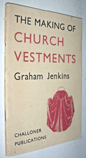 The Making of Church Vestments