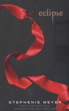 Eclipse: 3 (Twilight Saga),Stephenie Meyer