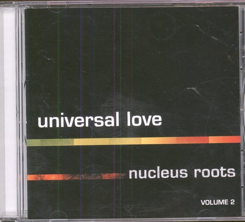 Nucleus roots universal - universal, love