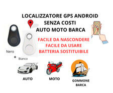 LOCALIZZATORE ANDROID GPS SATELLITARE TRACKER AUTO MOTO ZERO COSTI SMART TAG