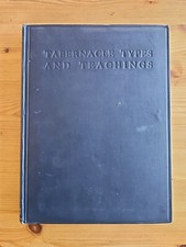 Tabernacle Types And Teachings
