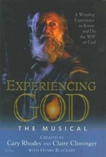 Experiencing God: The Musical - Paperback By Gary Rhodes - GOOD