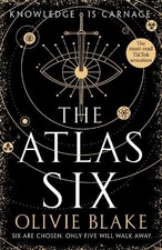 The Atlas Six by Blake, Olivie