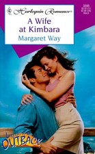 WIFE AT KIMBARA (LEGENDS OF THE OUTBACK) (ROMANCE, 3595 : By Way **Excellent**