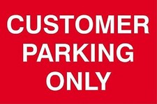 Customer Parking only car
