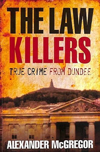 The law killers true crime - law,