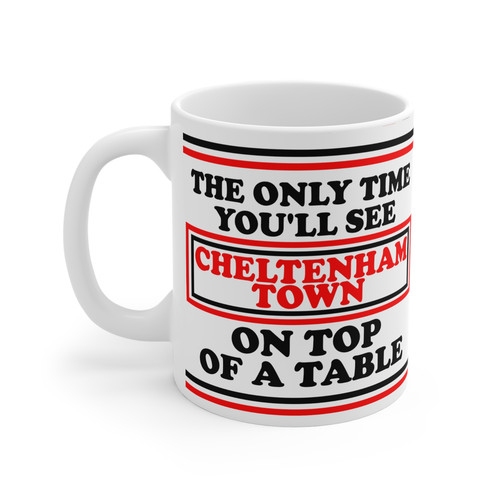 Cheltenham town mug cup - cheltenham, fan