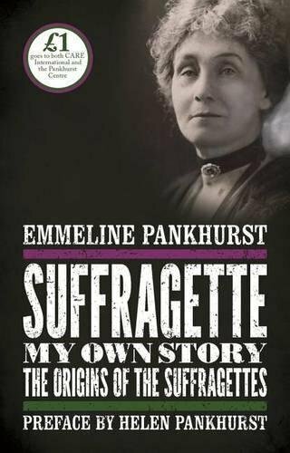 Suffragette own story by - my,