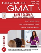 GMAT Roadmap: Expert Advice Through Test Day (Manhattan Pre... by Manhattan Prep
