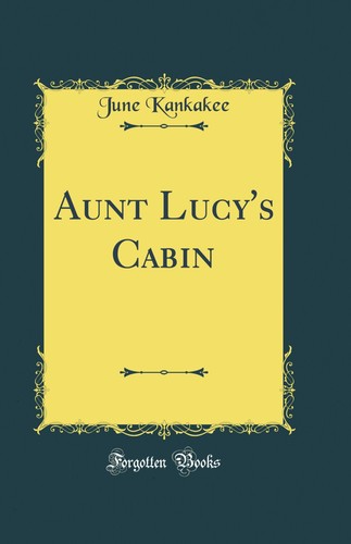 Aunt lucy cabin classic - cabin, (classic