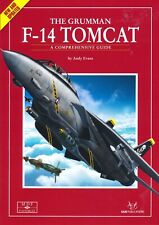 The Grumman F-14 Tomcat - A
