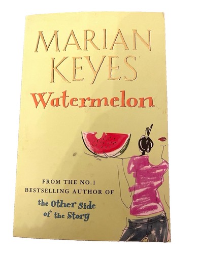 Marian keyes watermelon - marian,