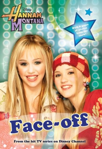 Face off hannah montana - face-off, (hannah