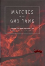 MATCHES IN THE GAS TANK: TRIAL