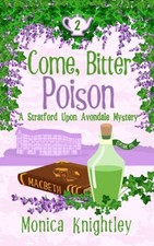 Come, Bitter Poison (Stratford