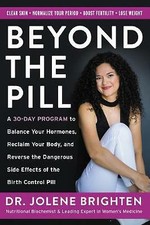 Beyond the Pill: A 30-Day