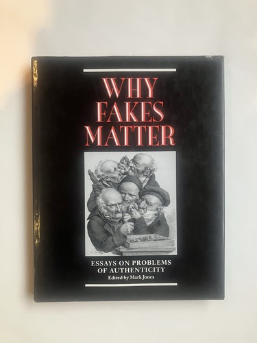 Why fakes matter - matter, ed