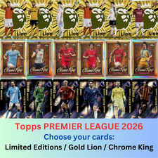 Topps Premier League 2025/26 2026 - Limited Edition / Chrome King / Gold Lion ++