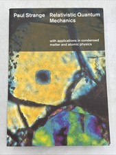 Relativistic Quantum Mechanics: With Applications in Condensed Matter and At...