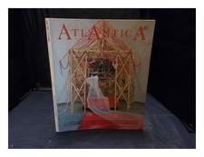 CENTRO ATLANTICO DE ARTE MODERNO Atlantica: Internacional revista de las artes: