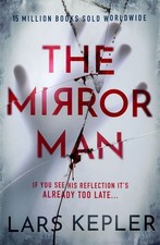 Lars Kepler The Mirror Man