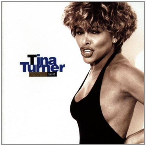 Simply the best tina - tina, turner
