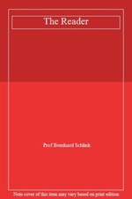 The Reader By Prof Bernhard Schlink. 9781861590633